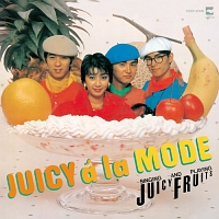 ＪＵＩＣＹ　ａ　ｌａ　ＭＯＤＥ