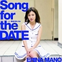 Song　for　the　DATE（A）(DVD付)