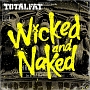 Wicked　and　Naked（通常盤）