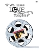 Park　Yong　Ha　FILMS　2004－2010　☆We　Love　Yong　Ha☆