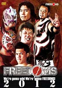 ＦＲＥＥＤＯＭＳ「Ｗｅ’ｒｅ　ｇｏｎｎａ　ｗｉｎ！Ｗｅ’ｒｅ　ｇｏｎｎａ　ＦＲＥＥＤＯＭＳ！２０１２」