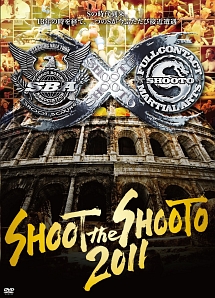 SHOOTO　the　SHOOT　2011