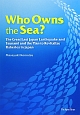 Who　Owns　the　Sea？