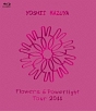 Flowers　＆　Powerlight　Tour　2011