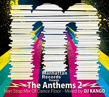 Manhattan Records Presents ”The Anthems 2”-Non Stop Mix Of Dance Floor-