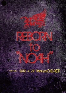 Ｒｏｙｚ　２０１２　ＳＰＲＩＮＧ　Ｏｎｅｍａｎ　ＴＯＵＲ　ＲＥＢＯＲＮ　ｔｏ　“ＮＯＡＨ”～２０１２．４．２９　Ｓｈｉｂｕｙａ　Ｏ－ＥＡＳＴ～