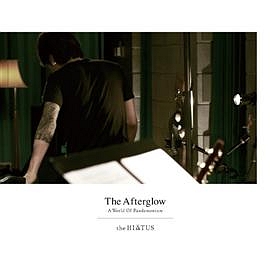 The　Afterglow　－A　World　Of　Pandemonium－