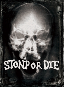 STONP　OR　DIE