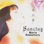「春の夢」Sanctus／Maria　Kawamura