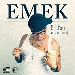 ＥＭＥＫ　：　ｍｉｘｘｘｅｄ　ｂｙ　ＤＪ　ＦＩＬＬＭＯＲＥ