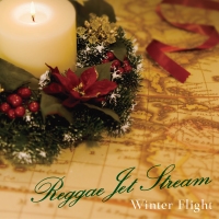 Ｒｅｇｇａｅ　Ｊｅｔ　Ｓｔｒｅａｍ　”Ｗｉｎｔｅｒ　Ｆｌｉｇｈｔ”