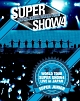 SUPER　JUNIOR　WORLD　TOUR　SUPER　SHOW4　LIVE　in　JAPAN