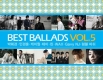 Best　Ballads　Vol．5　（2CD）