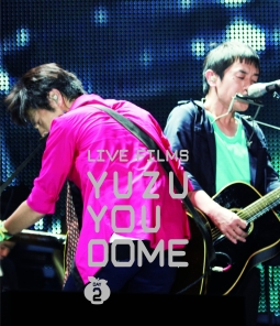 LIVE　FILMS　YUZU　YOU　DOME　DAY2　〜みんな、どうむありがとう〜