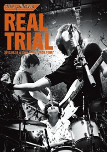 REAL　TRIAL　2012．06．16　at　Zepp　Tokyo”TRIAL　TOUR”