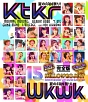Helo！Project誕生15周年記念ライブ2012夏〜Ktkr（キタコレ）夏のFAN祭り！・Wkwk（ワクワク）夏のFAN祭り！〜完全版