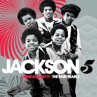 ジャクソン5『カム・アンド・ゲット・イット:ザ・レア・パールズ』