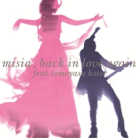 MISIA『Back In Love Again (feat.布袋寅泰)』