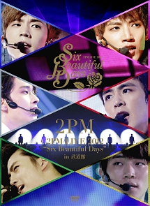 ＬＩＶＥ　２０１２　“Ｓｉｘ　Ｂｅａｕｔｉｆｕｌ　Ｄａｙｓ”　ｉｎ　武道館