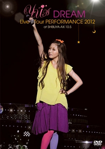 DREAM　Live　Tour　PERFORMANCE　2012　at　SHIBUYA－AX　10．5