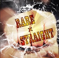 ＲＡＲＥ×ＳＴＲＡＩＧＨＴ