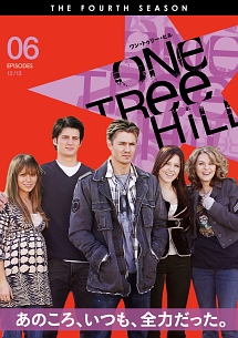 Ｏｎｅ　Ｔｒｅｅ　Ｈｉｌｌ／ワン・トゥリー・ヒル　＜フォース・シーズン＞Ｖｏｌ．６