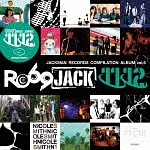 ＪＡＣＫＭＡＮ　ＲＥＣＯＲＤＳ　ＣＯＭＰＩＬＡＴＩＯＮ　ＡＬＢＵＭ　ｖｏｌ．６　『ＲＯ６９ＪＡＣＫ　１１／１２』