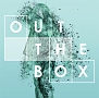 OUT　THE　BOX(DVD付)