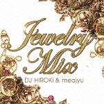 Ｊｅｗｅｌｒｙ　Ｍｉｘ