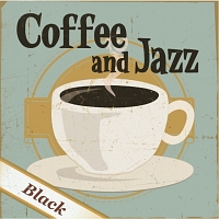 Ｃｏｆｆｅｅ　＆　Ｊａｚｚ　～Ｂｌａｃｋ～