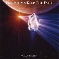 Fukushima～Keep the Faith～