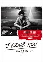 桑田佳祐　LIVE　TOUR　＆　DOCUMENT　FILM　「I　LOVE　YOU　－now　＆　forever－」完全盤