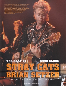 ベスト・オブ・ストレイ・キャッツ~ブライアン・セッツァー