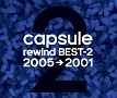 rewind　BEST－2（2005→2001）