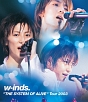 w－inds．“THE　SYSTEM　OF　ALIVE”　Tour　2003