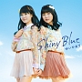 Shiny　Blue(DVD付)