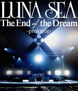The　End　of　the　Dream　－prologue－