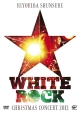 CHRISTMAS　CONCERT　2012　“WHITE　ROCK”