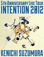 LIVE　TOUR　「INTENTION　2012」　LIVE　BD