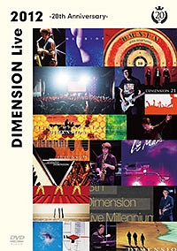 DIMENSION　Live　2012　〜20th　Anniversary〜
