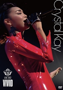 CK　LIVE　2012　「VIVID」