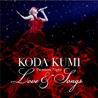 Ｋｏｄａ　Ｋｕｍｉ　Ｐｒｅｍｉｕｍ　Ｎｉｇｈｔ　～Ｌｏｖｅ　＆　Ｓｏｎｇｓ～