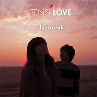 Ｔｅｎｓｉ　Ｌｏｖｅ　－　Ｄａｙｂｒｅａｋ　（リパッケージ版）