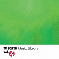 ＴＶ　ＴＯＫＹＯ　Ｍｕｓｉｃ　Ｌｉｂｒａｒｙ　Ｖｏｌ．４