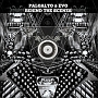 Paloalto　＆　Evo　－　Behind　The　Scenes