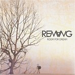 Ｒｅｍａｎｇ　－　Ｒｏｏｍ　Ｆｏｒ　Ｄｒｅａｍ