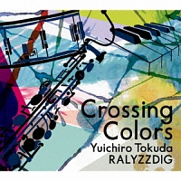 Ｃｒｏｓｓｉｎｇ　Ｃｏｌｏｒｓ