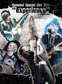 ｆｌｕｍｐｏｏｌ　Ｓｐｅｃｉａｌ　Ｌｉｖｅ　２０１３“ｅｘｐｅｒｉｅｎｃｅ”ａｔ　ＹＯＫＯＨＡＭＡ　ＡＲＥＮＡ