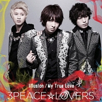 Ｉｌｌｕｓｉｏｎ／Ｍｙ　Ｔｒｕｅ　Ｌｏｖｅ　Ｔｙｐｅ－Ａ（通常盤）