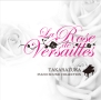 La　Rose　de　Versailles－Takarazuka　Piano　Sound　Collection－